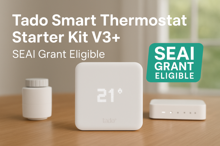 Tado Smart Thermostat V3+ Starter Kit with SEAI Grant Eligible badge on wooden table in Irish home setting